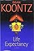 Dean Koontz Life Expectancy Hardback with Dust Cover by Dean Koontz Dean Koontz Life Expectancy Hardback with Dust Cover by Dean Koontz