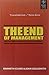 THE END OF MANAGEMENT & THE RISE OF ORGANISATIONAL DEMOCRACY [Paperback]