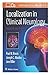 Localization In Clinical Neurology by José Biller