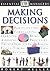 DK Essential Managers: Making Decisions