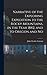 Narrative of the Exploring Expedition to the Rocky Mountains, in the Year 1842, and to Oregon and No
