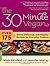 The 30-Minute Vegan: Over 1...