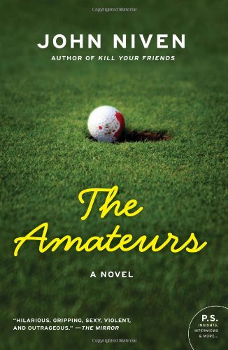 The Amateurs: A Novel
