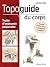 Topoguide du corps - sur le...