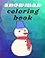 snowman coloring book: Cool...
