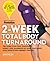 2-Week Total Body Turnaroun...
