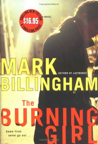 The Burning Girl : A Novel