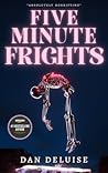 Book cover for Five-Minute Frights: Scary Stories That Won't Let You Sleep (Five-Minute Frights Collections Book 1)