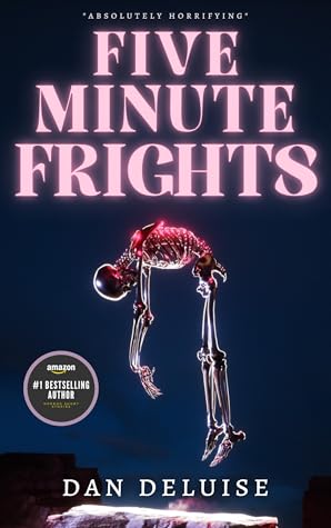 Five-Minute Frights: Scary Stories That Won't Let You Sleep (Five-Minute Frights Collections Book 1)