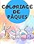 COLORIAGE DE PÂQUES: 33 des...