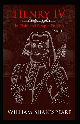 Henry IV (Part 2) Annotated