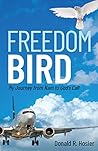 Freedom Bird: My ...