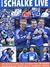 Schalke Live 2004.