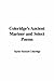 Coleridge's Ancient Mariner And Select Poems