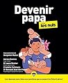 Devenir papa Pour...