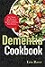 DEMENTIA Cookbook: The Ultimate Diet Recipes to Relief Cognitive Decline and Enhance Brain Function