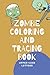 Zombie coloring book
