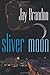 Sliver Moon (Chris Sinclair Thriller)