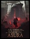 Christopher Chavez: Ascension of the Immortal Asura 7