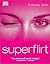 Superflirt