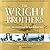 The Wright Brothers and the Invention of the Aerial Age