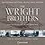 Wright Brothers and the Invention of the Aerial Age