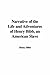 Narrative of the Life And Adventures of Henry Bibb, an Americ... by Henry Bibb