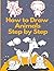 How to Draw Animals Step by Step.: How to draw for kids animals.