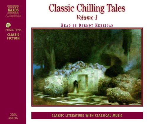 Classic Chilling Tales Vol.1 (Audio CD)