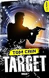 Target: Thriller (Samuel-Carver-Reihe 1) (German Edition) Target: Thriller (Samuel-Carver-Reihe 1) (German Edition)