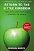Return to the Little Kingdom: Steve Jobs and the Creation of Apple