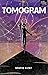 Tomogram (Trilogram #3)