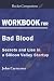 Workbook on Bad Blood by John Carreyrou by Rocket Companions