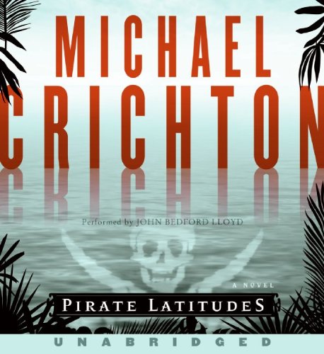 Pirate Latitudes CD: A Novel
