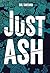 Just Ash