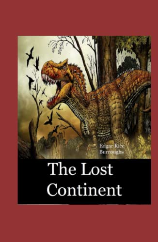 The Lost Continent Annotated