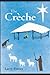 The Crèche