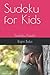 Sudoku for Kids: Sudoku Puzzle