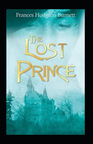 The Lost Prince Annotated