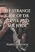 The Strange Case of Dr. Jekyll and Mr. Hyde