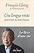 Une longue route pour m'unir au chant français