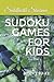 sudoku games for kids: age-...