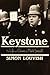 Keystone: The Life and Clowns of Mack Sennett