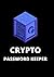 CRYPTO PASSWORD KEEPER: CRY...