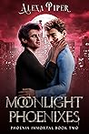 Moonlight Phoenixes