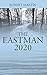 The Eastman: 2020