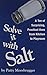 Solve It with Salt: A Ton o...