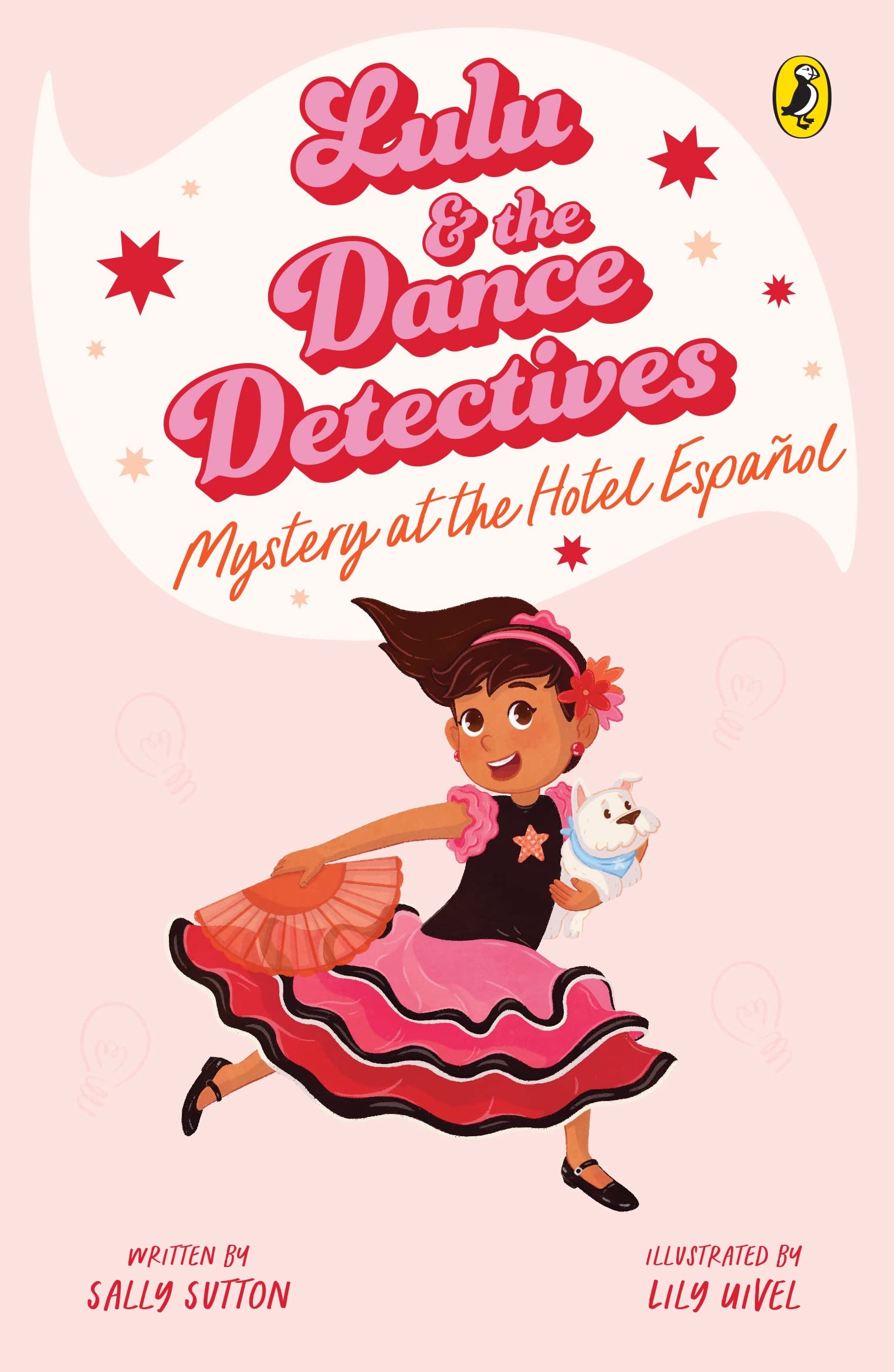Lulu and the Dance Detectives #1: Mystery at the Hotel Espanol (Kindle Edition)