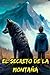 El Secreto de la Montaña