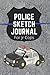 JR Cop Police journal/sketc...
